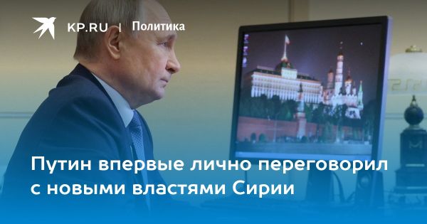 Путин и Шараа обсудили будущее Сирии и российско-сирийское сотрудничество