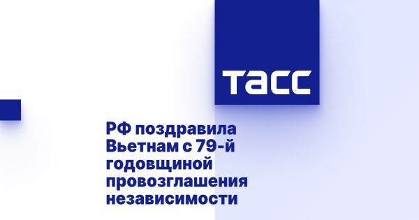 Россия и Вьетнам отмечают стратегическое партнерство к 79 годовщине независимости